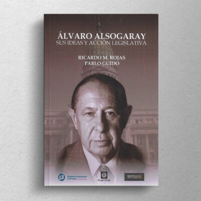 Álvaro Alsogaray, sus ideas y acción legislativa - Imagen 2