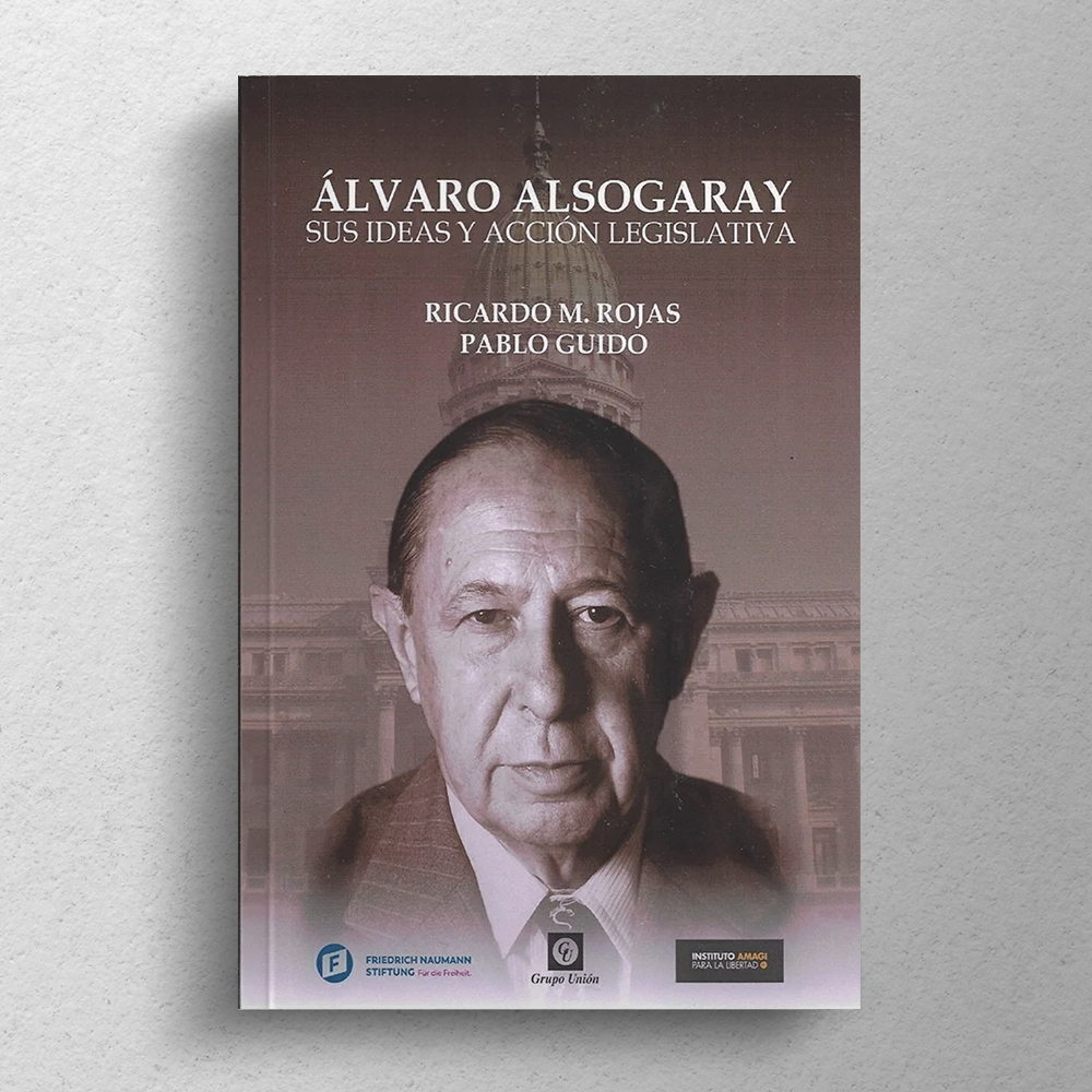 Álvaro Alsogaray, sus ideas y acción legislativa - Imagen 2