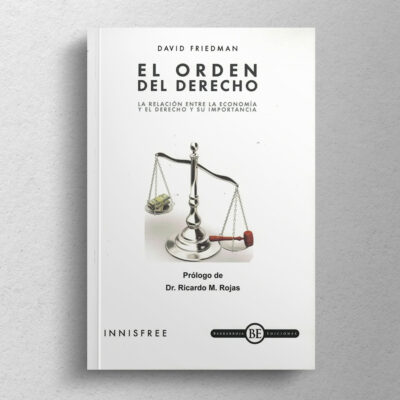 El orden del derecho: La relación entre la economía y el derecho y su importancia - Imagen 2