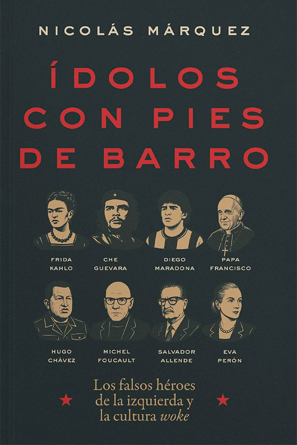 Ídolos con pies de barro: Los falsos héroes de la izquierda y la cultura woke