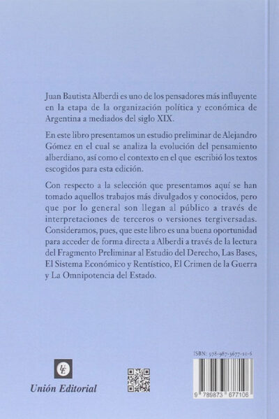 Juan Bautista Alberdi: Pilar del progreso Argentino - Imagen 2