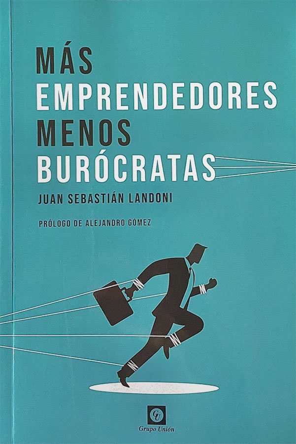 Más emprendedores, menos burócratas