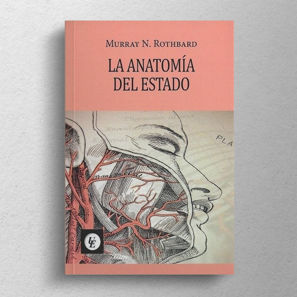 La anatomía del estado - Imagen 2