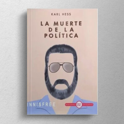 La muerte de la politica - Imagen 2