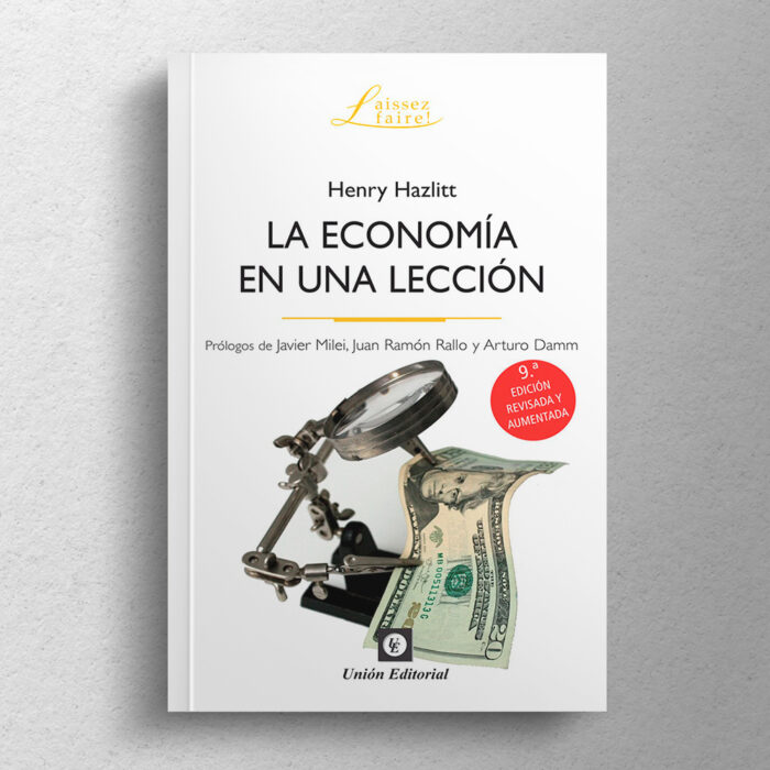 La economía en una lección (9na Edición Revisada y Ampliada) - Imagen 2
