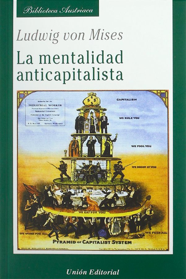 La mentalidad anticapitalista (5ta Edición)